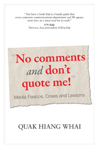 Book cover of No Comments And Don't Quote Me! by Quak Hiang Whai