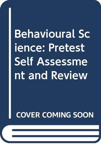 Book cover of Behavioural Science: Pretest Self Assessment And Review by Pattishall