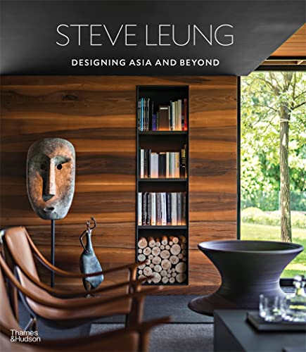 Book cover of Steve Leung Designing Asia and Beyond /Anglais by KOH CHRISTINA/ANNETT