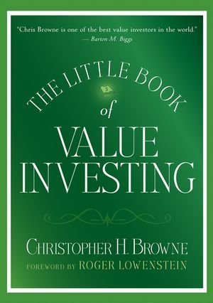 Book cover of The Little Book Of Value Investing by Christopher H. Browne, Roger Lowenstein (Foreword)