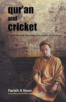 Book cover of Quran And Cricket by Farish A. Noor