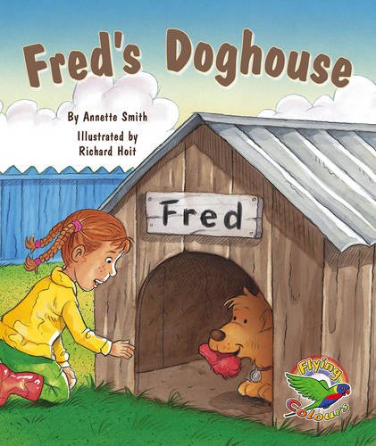 Book cover of Fred's Doghouse by Annette Smith