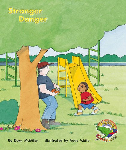 Book cover of Stranger Danger by Dawn McMillan