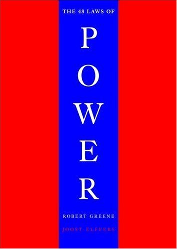 Book cover of The 48 Laws Of Power by Robert Greene