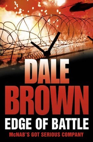 Book cover of Edge of Battle by Dale Brown