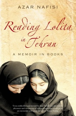 Book cover of Reading Lolita In Tehran by Azar Nafisi