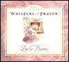 Book cover of Whispers Of Prayer by Emilie Barnes
