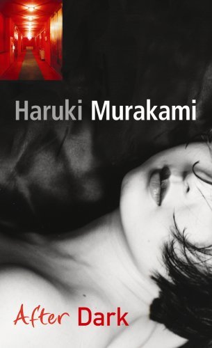 Book cover of After Dark by Haruki Murakami, Jay Rubin (Trans.)
