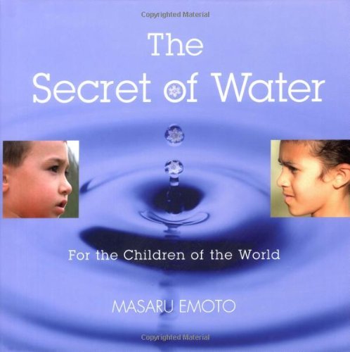 Book cover of The Secret of Water by Masaru Emoto