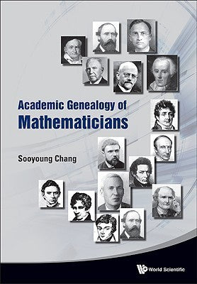 Book cover of Academic Genealogy of Mathematicians by Sooyoung Chang