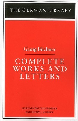 Book cover of Complete Works And Letters by Georg Büchner