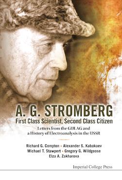 Book cover of First Class Scientist, Second Class Citizen by Alexander S Kabakaev, Elza A Zakharova, Gregory George Wildgoose, Michael T Stawpert, Richard Guy Compton