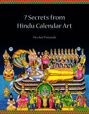 Book cover of 7 Secrets From Hindu Calendar Art by Devdutt Pattanaik