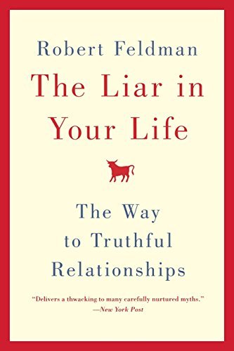 Book cover of Liar In Your Life, The by Robert S. Feldman