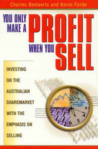 Book cover of You Only Make a Profit When You Sell by Charles Beelaerts