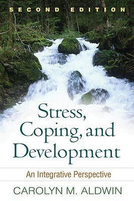 Book cover of Stress, Coping, And Development: An Integrative Perspective by Carolyn M. Aldwin, Emmy E. Werner (Foreword)