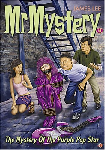 Book cover of The Mystery of the Purple Pop Star by James Lee