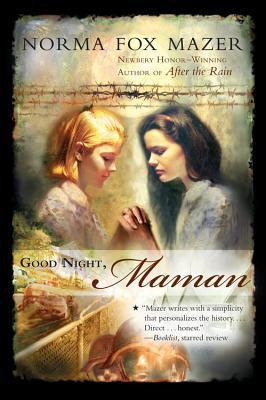 Book cover of Good Night, Maman by Norma Fox Mazer
