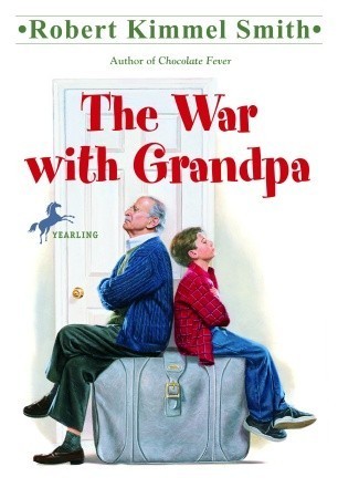 Book cover of The War With Grandpa by Robert Kimmel Smith