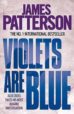 Book cover of Violets Are Blue by James  Patterson