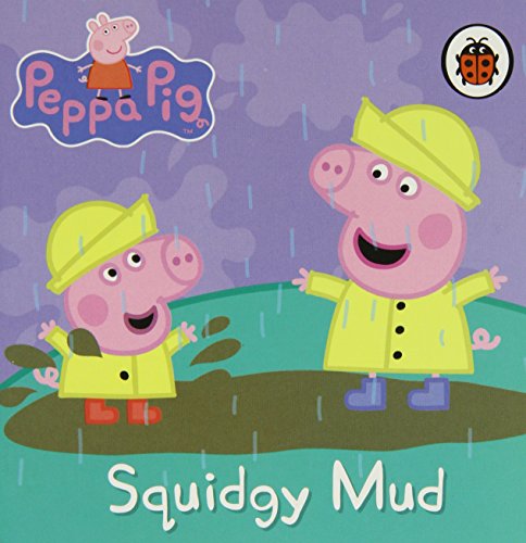 Book cover of Squidgy Mud by Ladybird Books