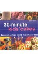 Book cover of 30 Min Kids Cakes by S. Lewis