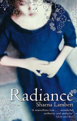 Book cover of Radiance by Shaena Lambert