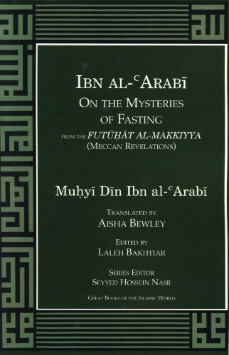 Book cover of Ibn Al-Arabi On The Mysteries Of Fasting by Ibn ʿArabi