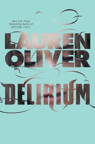 Book cover of Delirium by Lauren Oliver