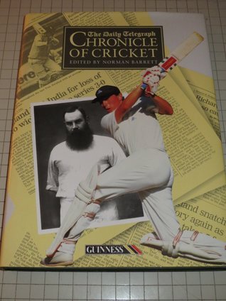 Book cover of The Daily Telegraph Chronicle of Cricket by Norman Barrett (Ed.)