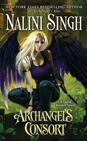Book cover of Archangel's Consort by Nalini Singh