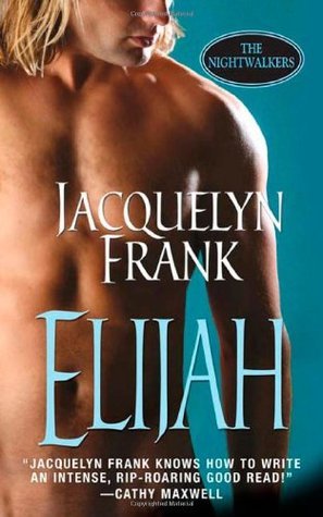 Book cover of Elijah by Jacquelyn Frank