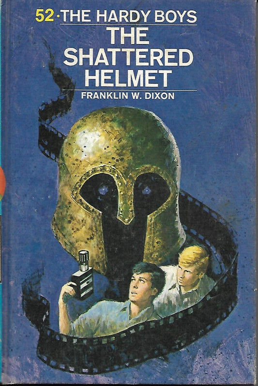 Book cover of The Shattered Helmet by Franklin W. Dixon