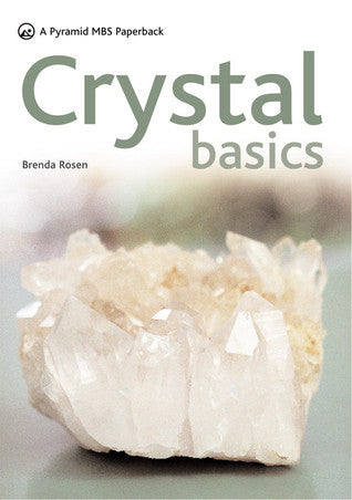 Book cover of Crystal Basics: A New Pyramid by Brenda Rosen