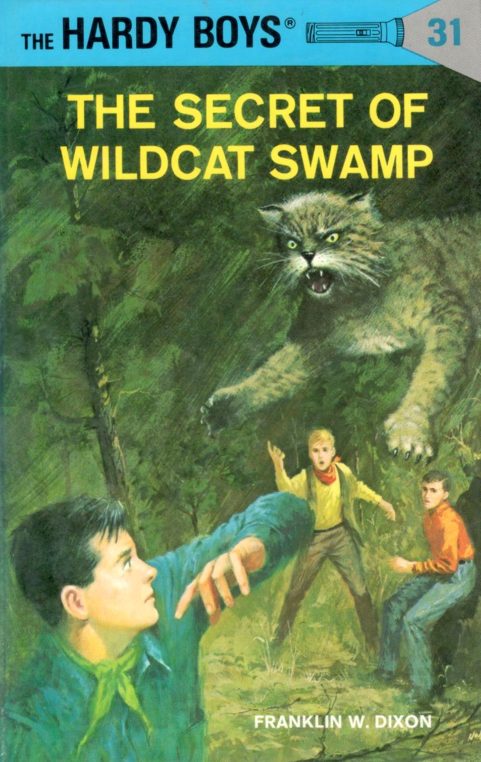 Book cover of The Secret Of Wildcat Swamp by Franklin W. Dixon