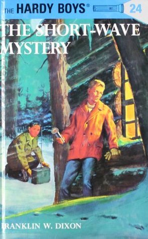 Book cover of The Short-Wave Mystery by Franklin W. Dixon
