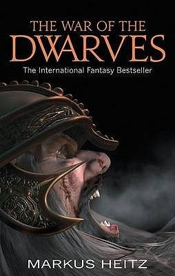 Book cover of The War of the Dwarves by Markus Heitz