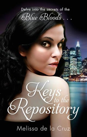 Book cover of Keys To The Repository by Melissa de la Cruz