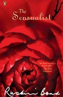 Book cover of The Sensualist by Ruskin Bond