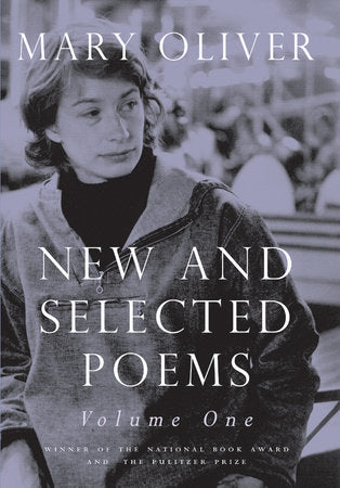 Book cover of New And Selected Poems, Volume One by Mary Oliver