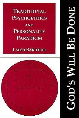 Book cover of Traditional Psychoethics And Personality Paradigm by Laleh Bakhtiar