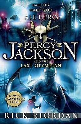 Book cover of Percy Jackson And The Last Olympian by Rick Riordan