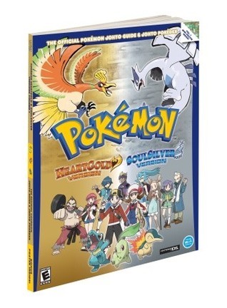 Book cover of Pokémon HeartGold & SoulSilver: The Official Pokémon Johto Guide & Johto Pokédex: Official Strategy Guide by The Pokemon Company Intl.