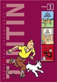 Book cover of The Adventures Of Tintin, Vol. 1: Tintin In America / Cigars Of The Pharaoh / The Blue Lotus by Hergé, Michael      Turner (Trans.), Leslie Lonsdale-Cooper (Trans.)