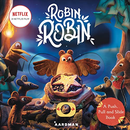 Book cover of Robin Robin: A Push, Pull And Slide Book by Macmillan Children's Books