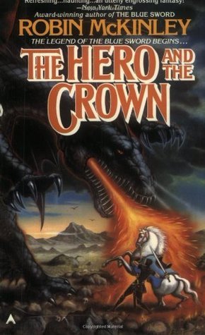 Book cover of The Hero And The Crown by Robin McKinley