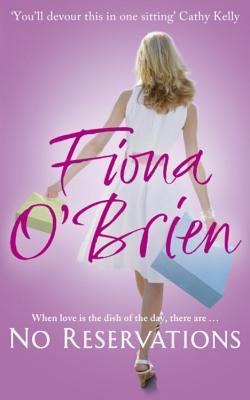 Book cover of No Reservations by Fiona O'Brien