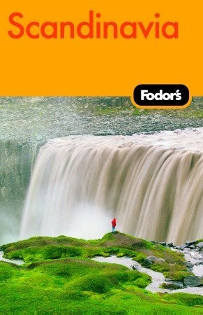 Book cover of Fodor's Scandinavia, 11th Edition by Fodor's Travel Publications Inc.