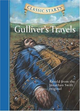Book cover of Gulliver's Travels by Martin Woodside (Adapter), Jamel Akib (Illus.), Arthur Pober (Afterword), Jonathan Swift