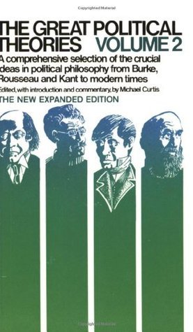 Book cover of The Great Political Theories, Volume 2 by Michael Curtis (Editor, Introduction, Commentary)